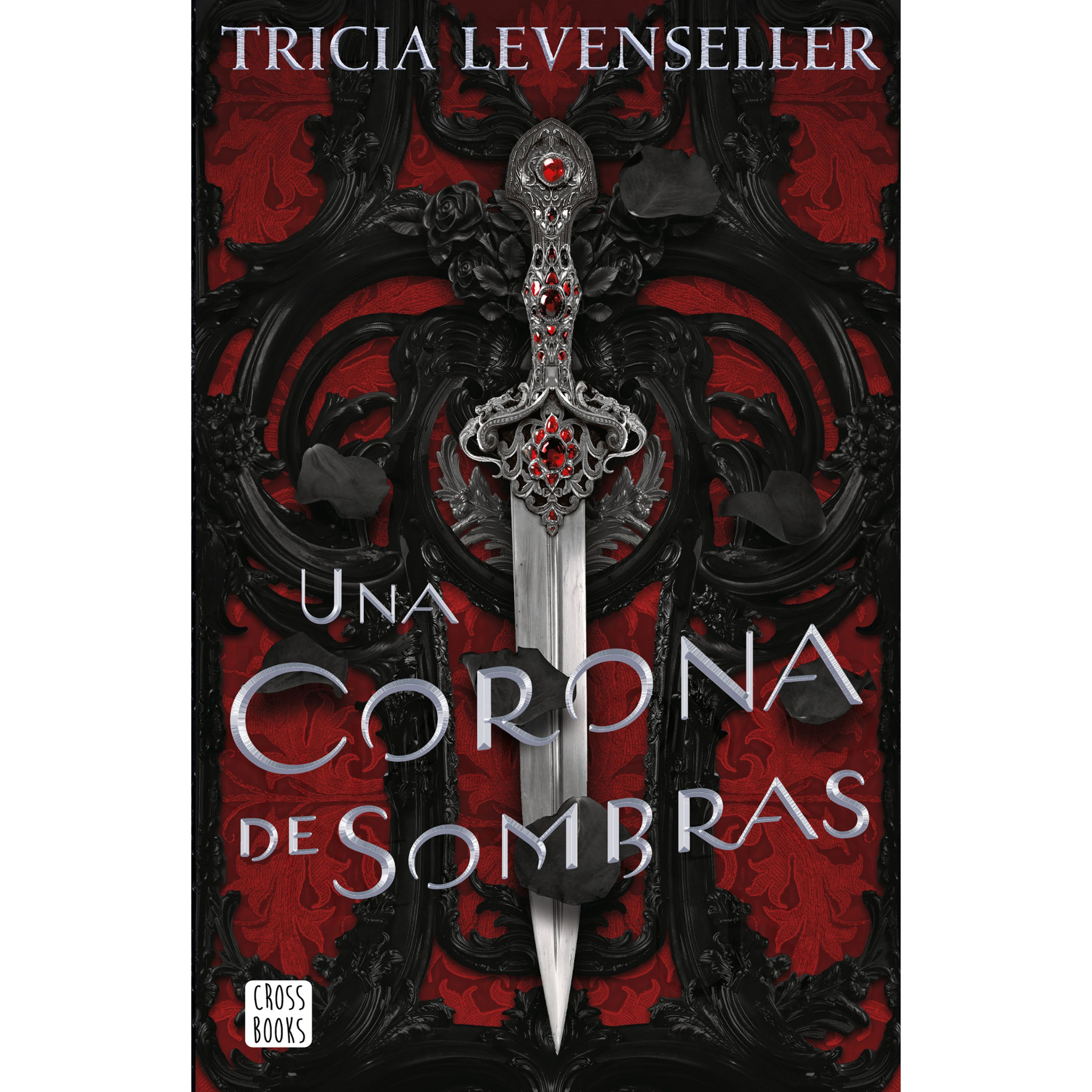 Una Corona de Sombras