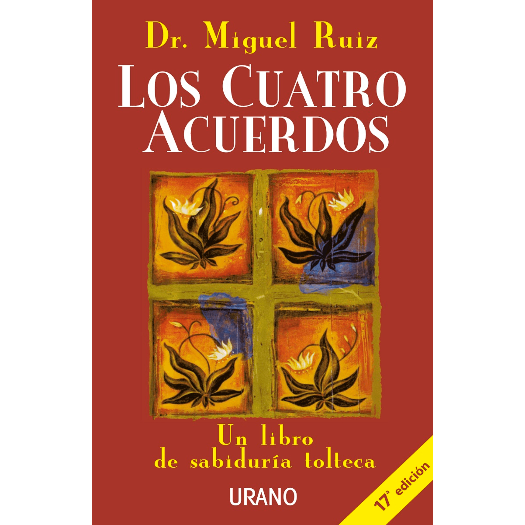 Los Cuatro Acuerdos