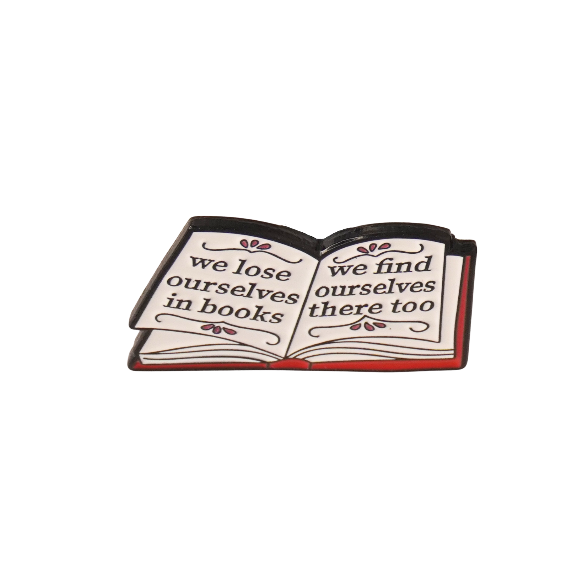 We Lose Ourselves in Books... - Pin